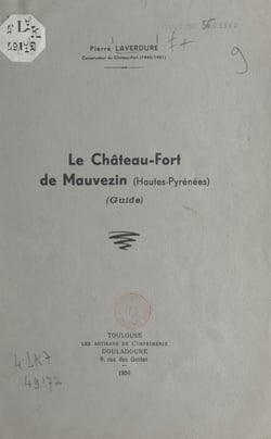 Le Château-Fort de Mauvezin - Haute-Pyrénées