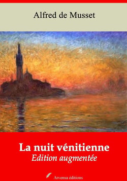 La Nuit vénitienne – suivi d'annexes - Nouvelle édition 2019