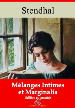Mélanges intimes et marginalia – suivi d'annexes - Nouvelle édition 2019