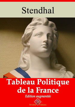 Tableau politique de la France – suivi d'annexes - Nouvelle édition 2019