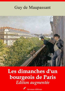 Les Dimanches d'un bourgeois de Paris – suivi d'annexes - Nouvelle édition 2019