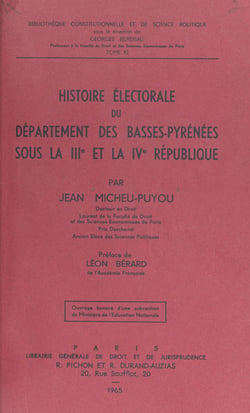 Histoire électorale du département des Basses-Pyrénées sous la IIIe et la IVe République