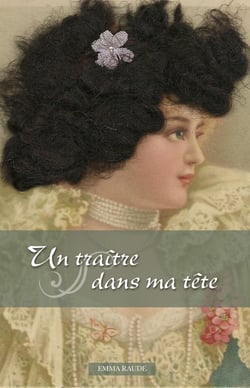 Un traître dans ma tête - Ou les errements d'un psychanalyste