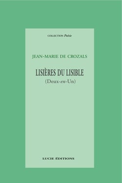 Lisières du lisible - (Deux-en-Un)