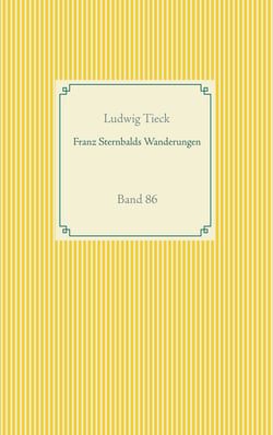 Franz Sternbalds Wanderungen - Band 86