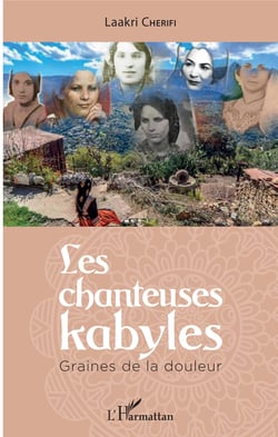 Les chanteuses kabyles - Graines de la douleur