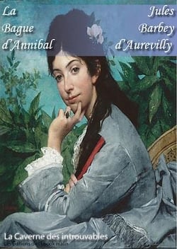 La Bague d'Annibal - édition enrichie