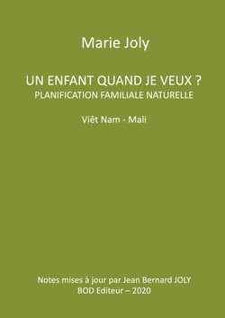 Un enfant quand je veux ? - Planification familiale naturelle Viêt Nam - Mali