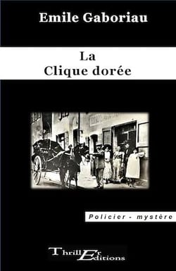 La clique dorée
