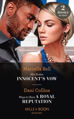 His Stolen Innocent's Vow / Ways To Ruin A Royal Reputation - His Stolen Innocent's Vow (The Queen's Guard) / Ways to Ruin a Royal Reputation
