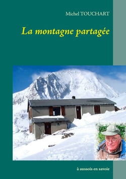 La montagne partagée - à Aussois en Savoie