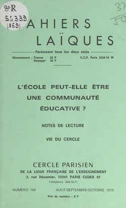 L'École peut-elle être une communauté éducative ? - Notes de lecture. Vie du Cercle