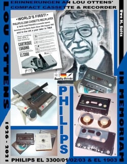Erinnerungen an Lou Ottens' Compact Cassette &amp; Recorder PHILIPS EL 3300/01/02/03 - In memoriam Lou Ottens 21. Juni 1926 - 6. März 2021