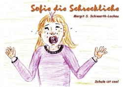 Sofie die Schreckliche - Schule ist cool