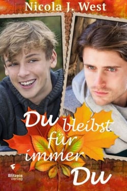 Du bleibst für immer du