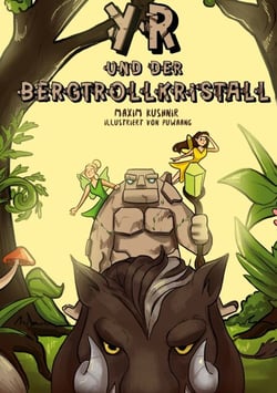 Yr und der Bergtrollkristall