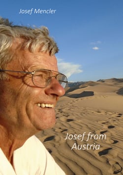 Josef from Austria - Mein Leben - Eine Autobiographie
