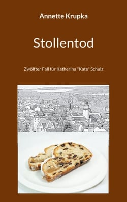 Stollentod - Zwölfter Fall für Katherina "Kate" Schulz