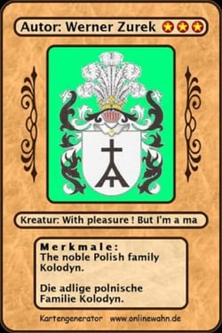 The noble Polish family Kolodyn. Die adlige polnische Familie Kolodyn.
