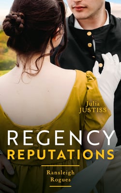 Regency Reputations: Ransleigh Rogues - The Rake to Rescue Her (Ransleigh Rogues) / The Rake to Reveal Her