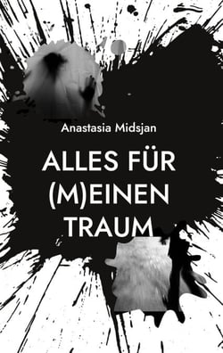 Alles für (m)einen Traum - Mystery Roman