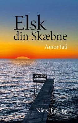 Elsk din skæbne - Amor fati