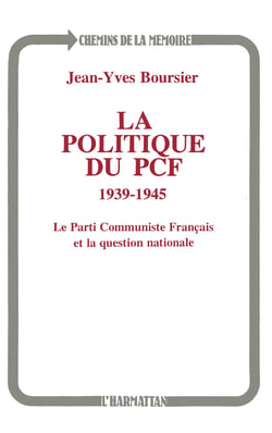 La politique du PCF 1939-1945 - Le PCF et la question nationale