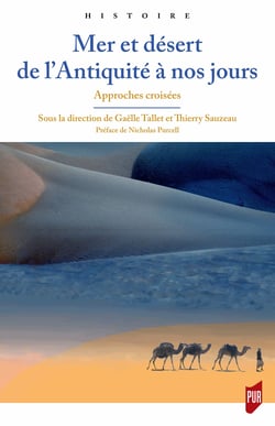 Mer et désert de l’Antiquité à nos jours - Approches croisées
