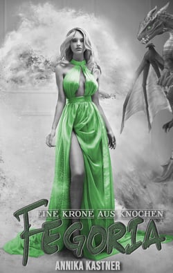 Fegoria - Eine Krone aus Knochen