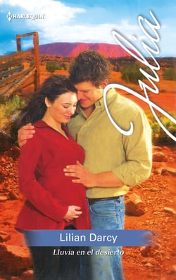 Lluvia en el desierto - El mejor regalo para San Valentín, una novela de Harlequin