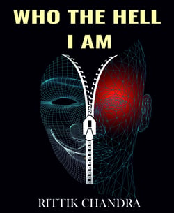 Who the Hell I am