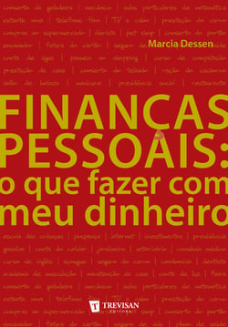 Finanças pessoais - o que fazer com meu dinheiro