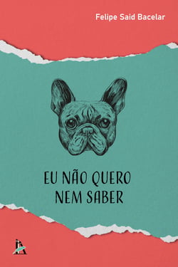 Eu não quero nem saber