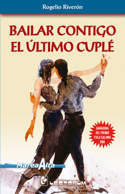 Bailar contigo el último cuplé