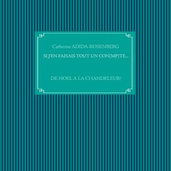 Si j'en faisais tout un con(mp)te... - De Noël à la Chandeleur !
