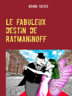 Le fabuleux destin de Ratmaninoff 6