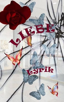 Liebe - Lyrik