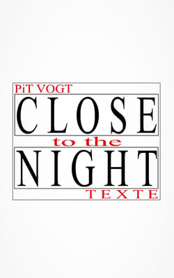 Close to the Night - Texte