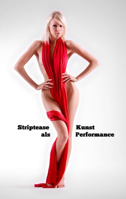 Striptease als Kunst Performance - Nichts zum Anziehen kann Kunst sein