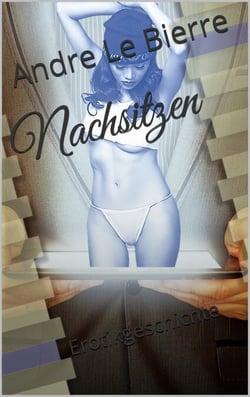 Nachsitzen - Erotische Geschichte