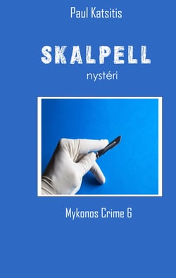 Skalpell - Mykonos Crime 6
