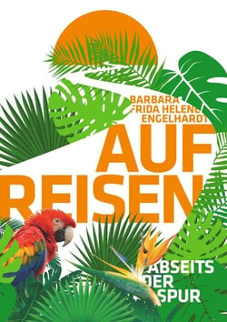 Auf Reisen - Abseits der Spur