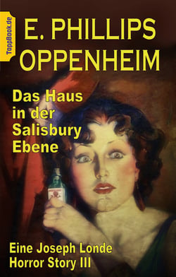 Das Haus in der Salisbury Ebene - Eine Joseph Londe Horror Story III