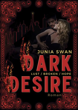 Dark Desire LUST/BROKEN/HOPE - Sammelband