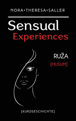 Sensual Experiences - Ruza