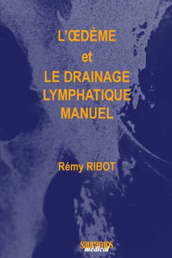 L'œdème et le drainage lymphatique manuel