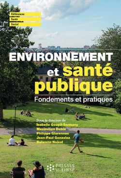Environnement et santé publique - Fondements et pratiques