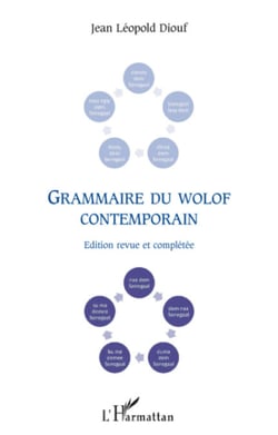 Grammaire du wolof contemporain - Edition revue et complétée