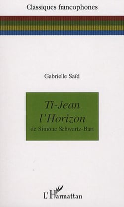 Ti-Jean l'Horizon - De Simone Schwartz-Bart