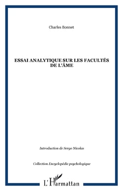 Essai analytique sur les facultés de l'âme